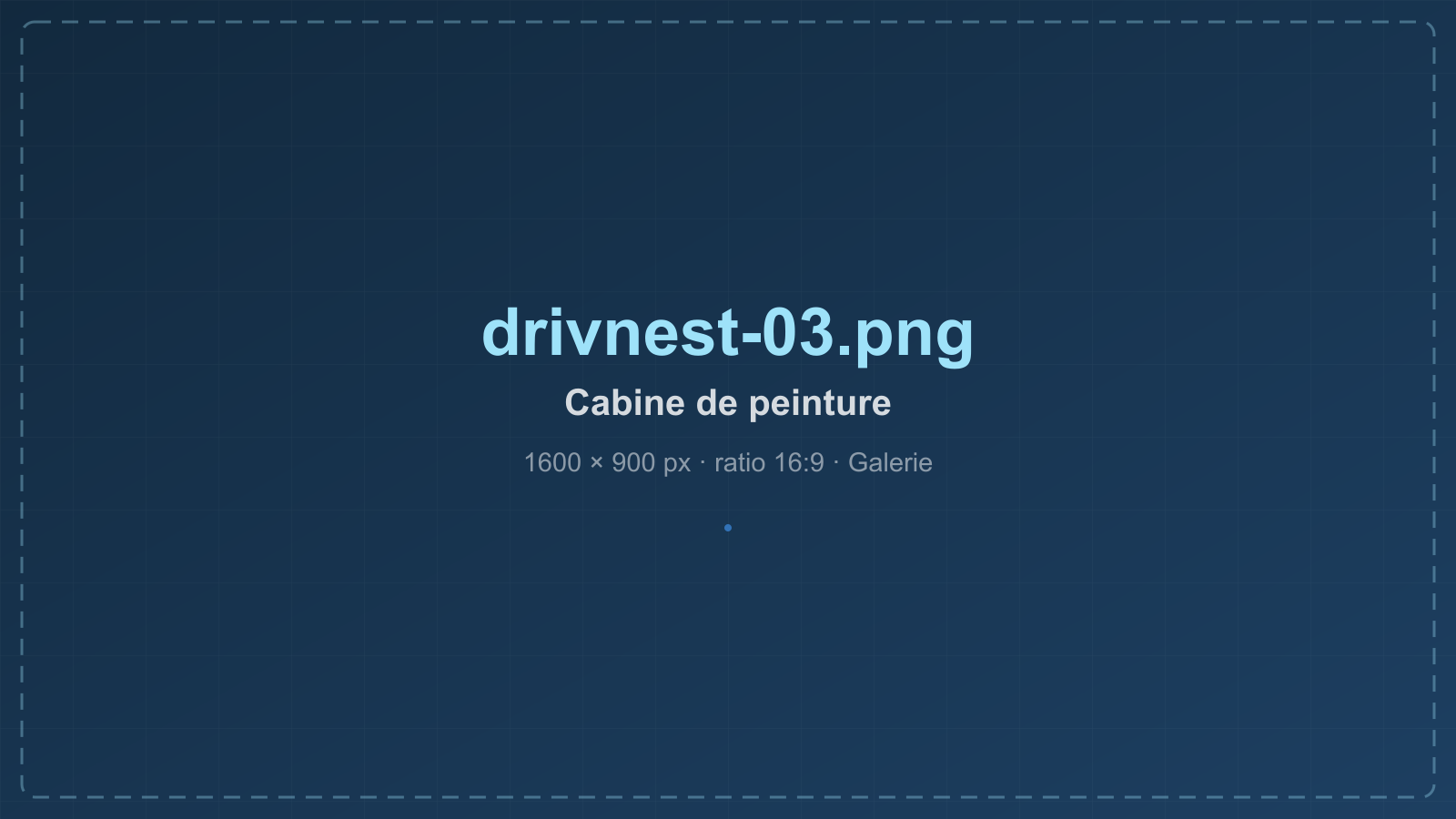 Cabine de peinture DrivNest